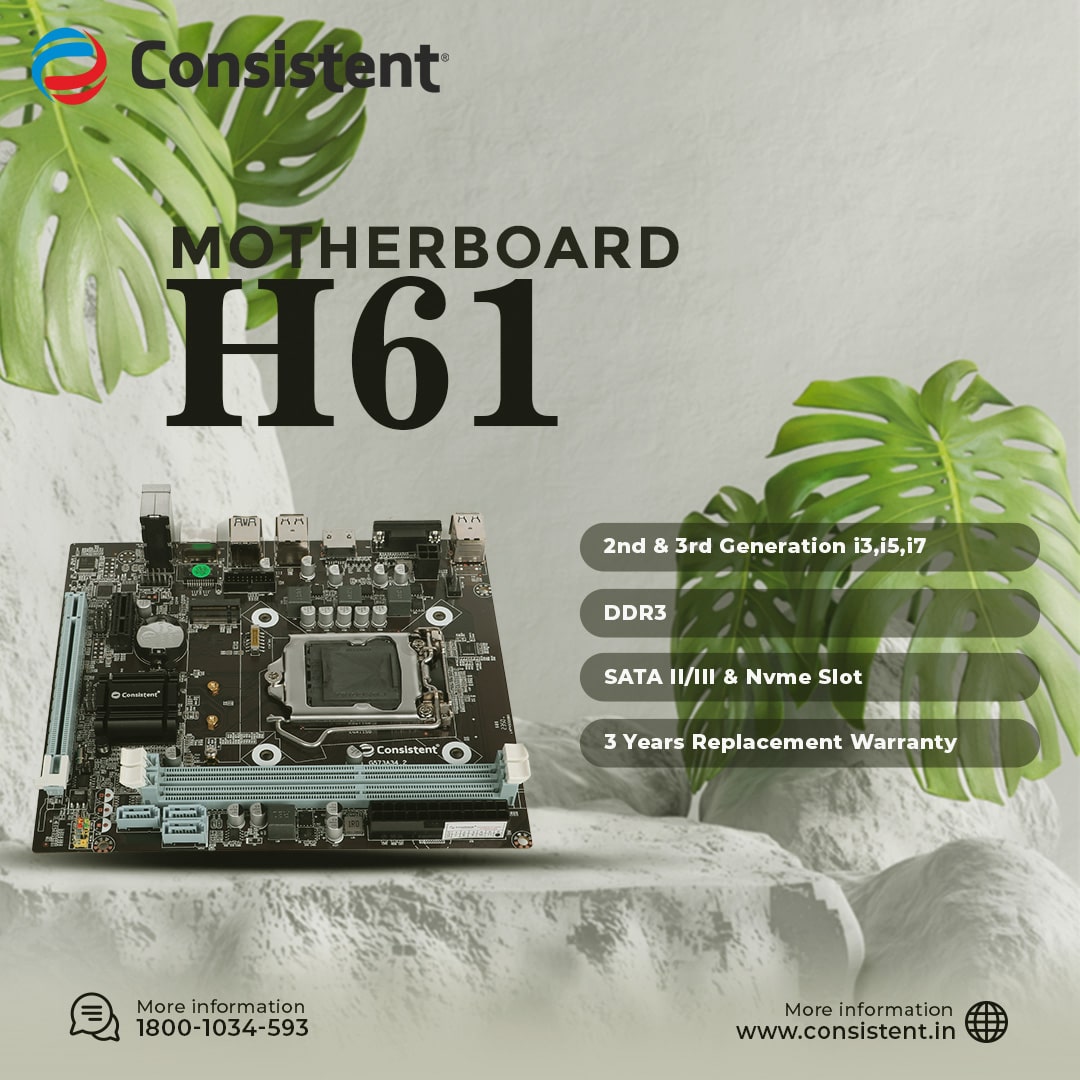 Consistent H61 motherboard