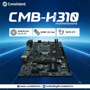 Consistent H-310 Motherboard 8th, 9th Gen i3, i5, i7, DDR4 Slots for RAM, with NVME-M.2 Slot, Motherboard with Sound Card, SATA III, 3 Years Warranty
