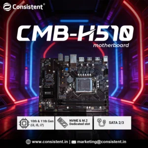 Consistent H-510 Motherboard 10th&11th Gen, DDR4 Slots for RAM, NVME AND M.2 Dedicated slot, with WIFI connector, SATA III, 3 Year Warranty