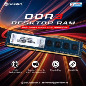 Consistent 8GB DDR3 1600MHz Desktop RAM `(Memory) U-DIMM | Long-DIMM | DT PC3-1600 Single Channel Memory with 3 Years Manufacturer Warranty (Made in India)