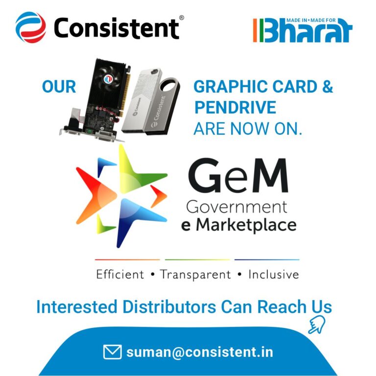 Consistent Graphic Cards & Pen Drives Range Now Available on Government e-Marketplace
