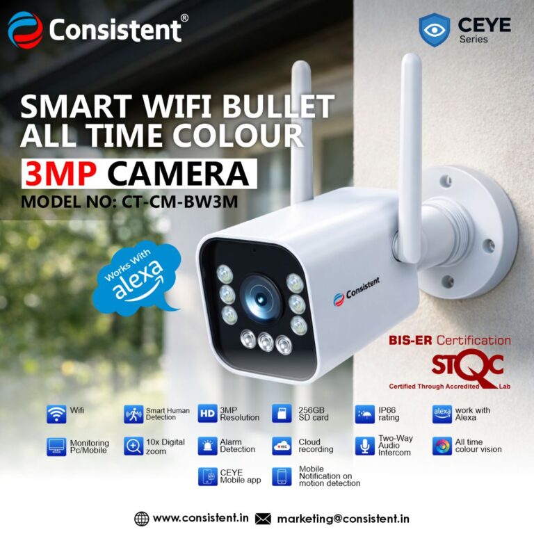 Consistent STQC Certified Smart Wi-Fi CCTV Cameras | Advanced Security Solutions